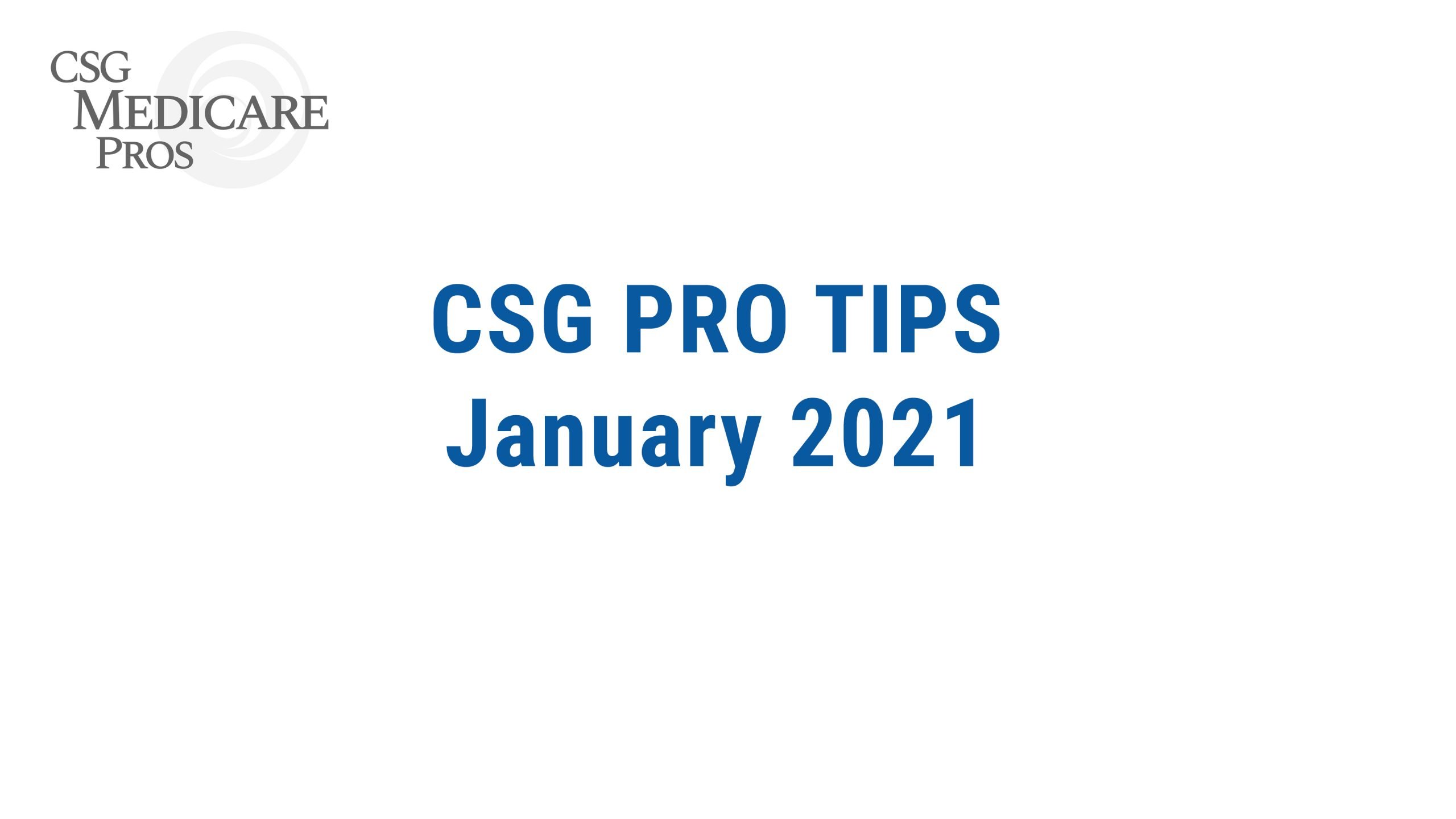 protipsjan scaled | CSG Medicare Pros - Arizona Medicare Agents